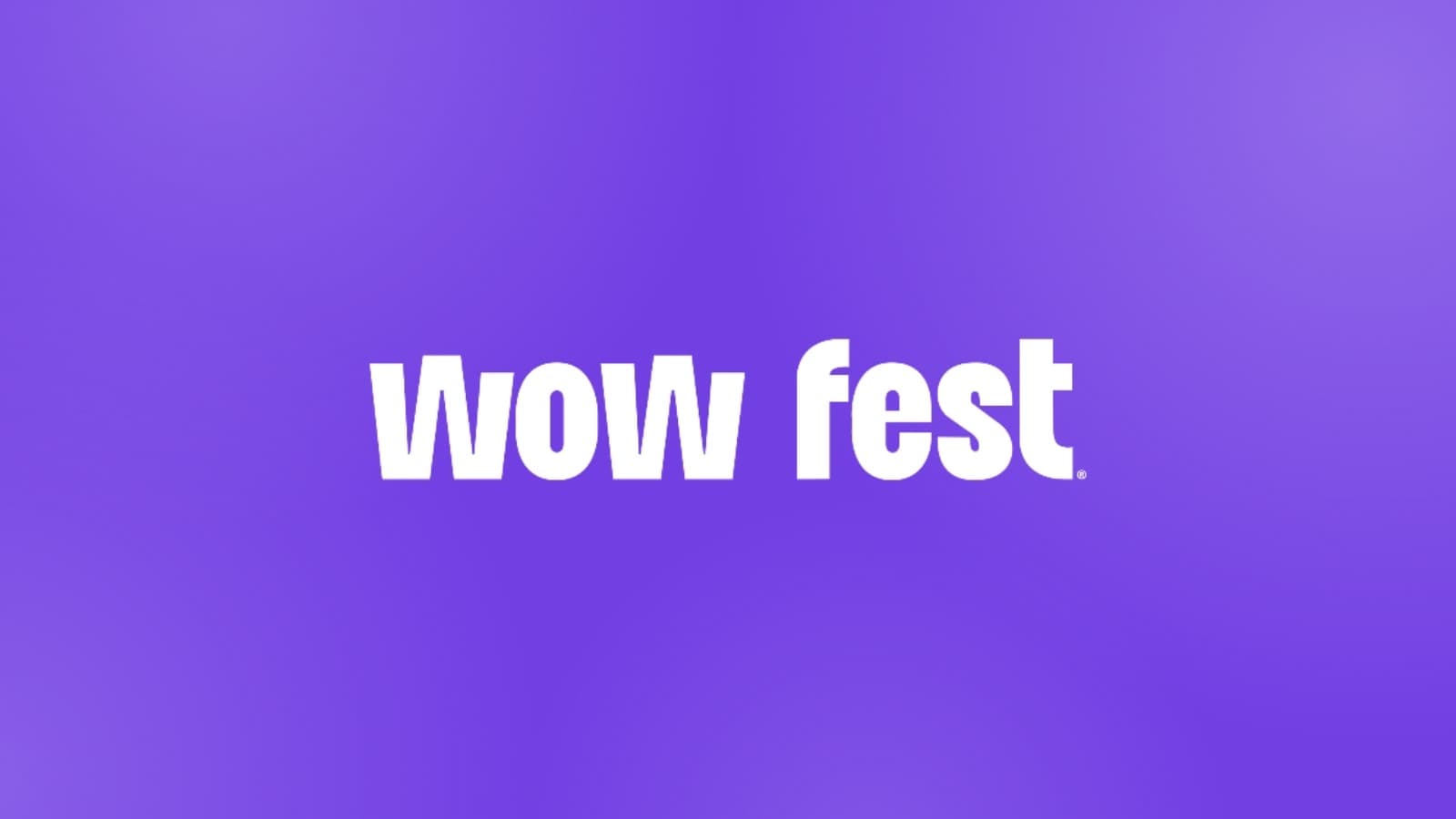 WOW FEST 2026